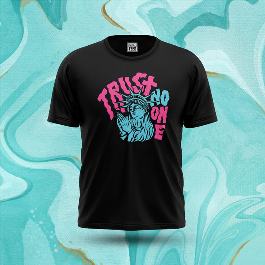 Trust No One Tee