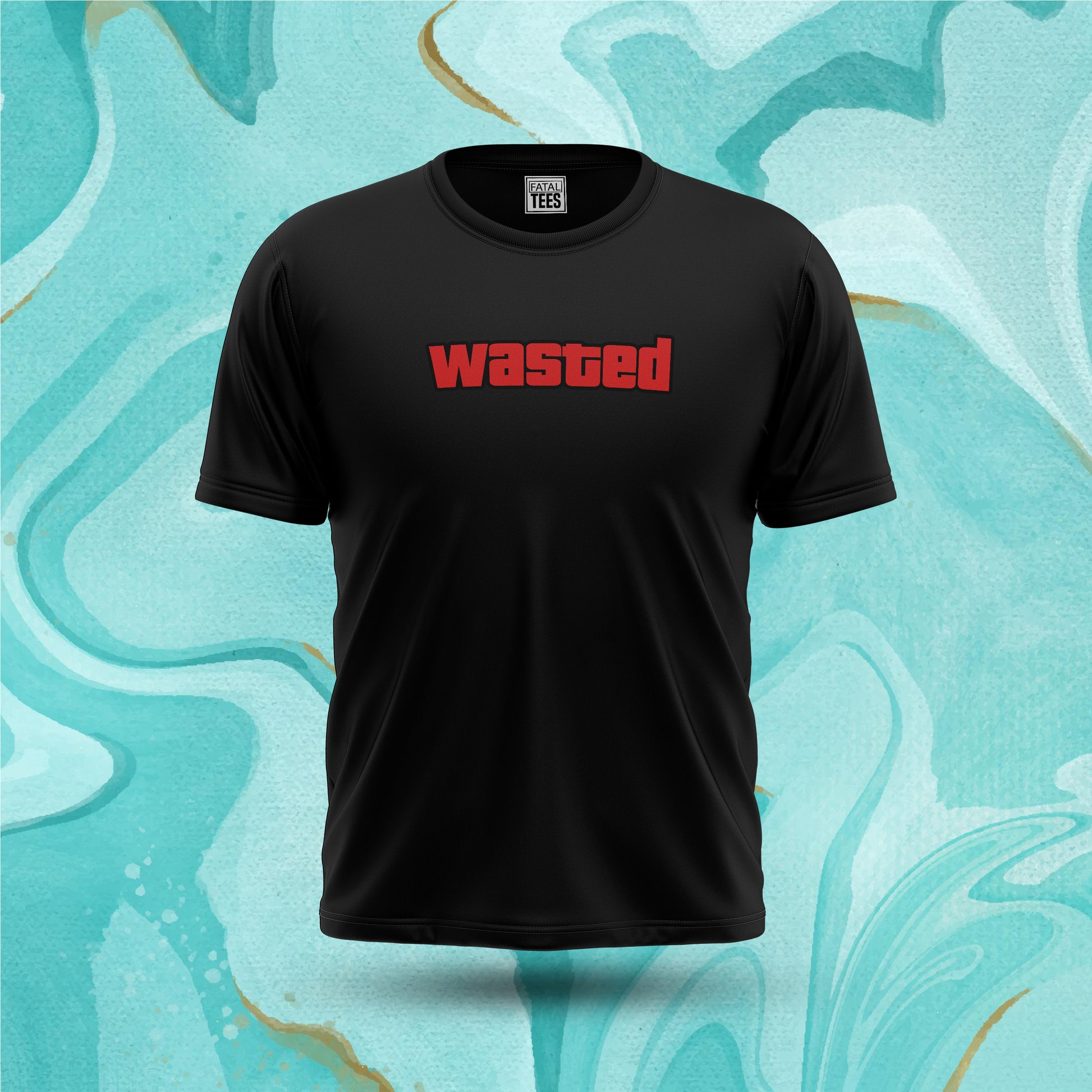 Wasted Tee Fatal Tees